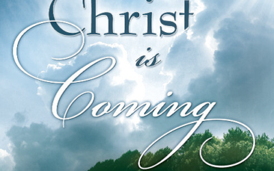 Jesus Christ is Coming